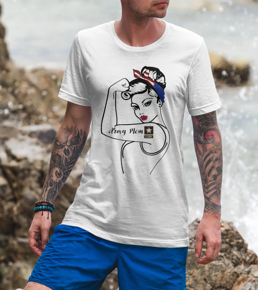 Army Mom U.S. Army Rosie Tribute Military Ideas For Her T-Shirt