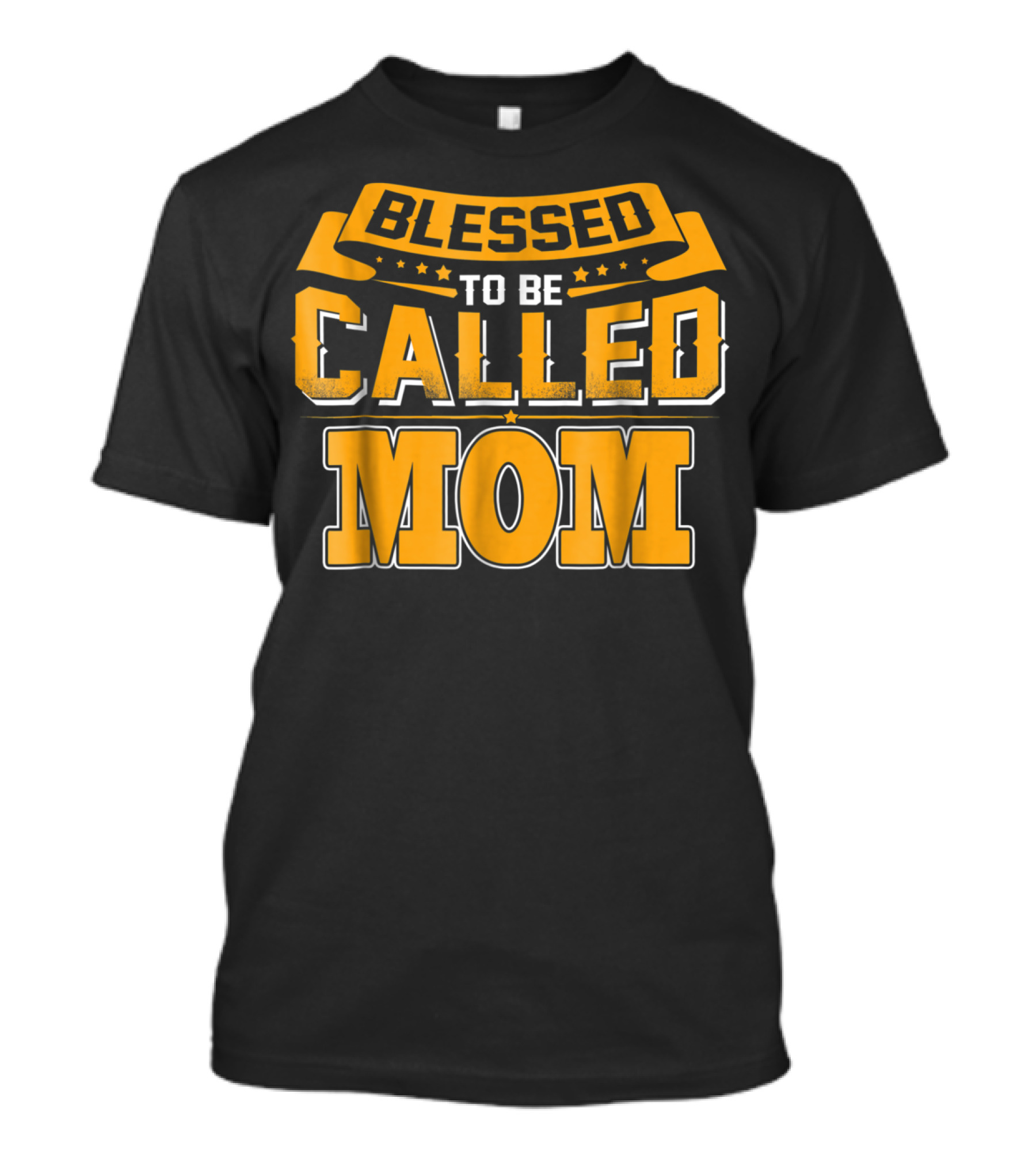 Blessed To Be Called Mom T-Shirt