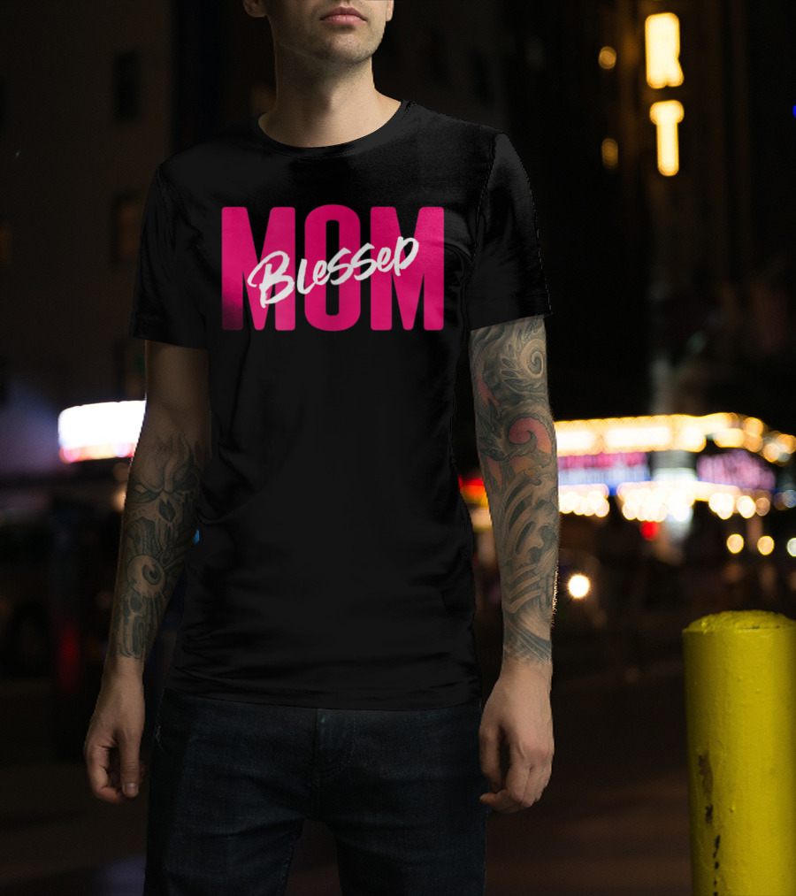 Blessed Mom Womens Blessed Mother41 T-Shirt