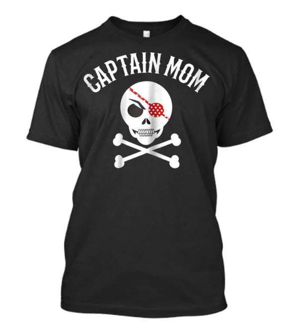 Captain Mom Pirate Skull Crossbones Halloween T-Shirt