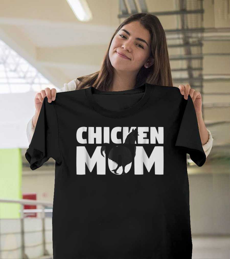 CHICKEN MOM Chicken Zoo Animal Lover for Mother T-Shirt