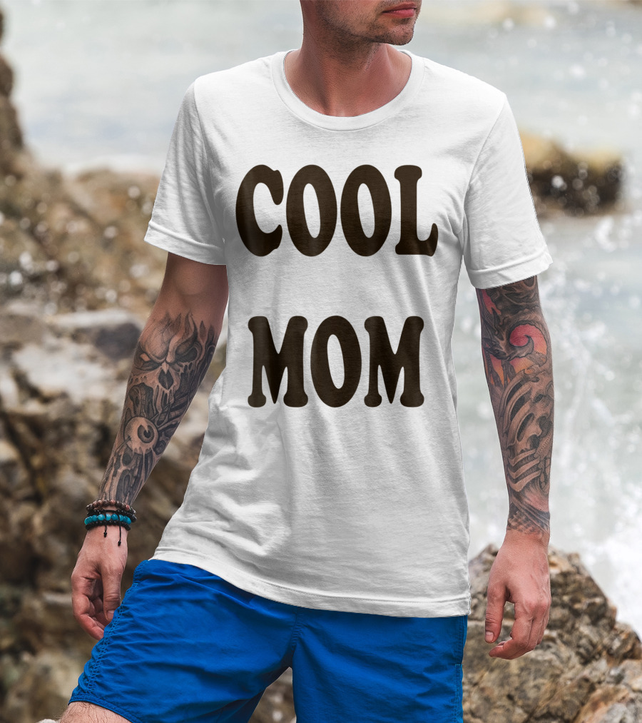 COOL MOM T-Shirt