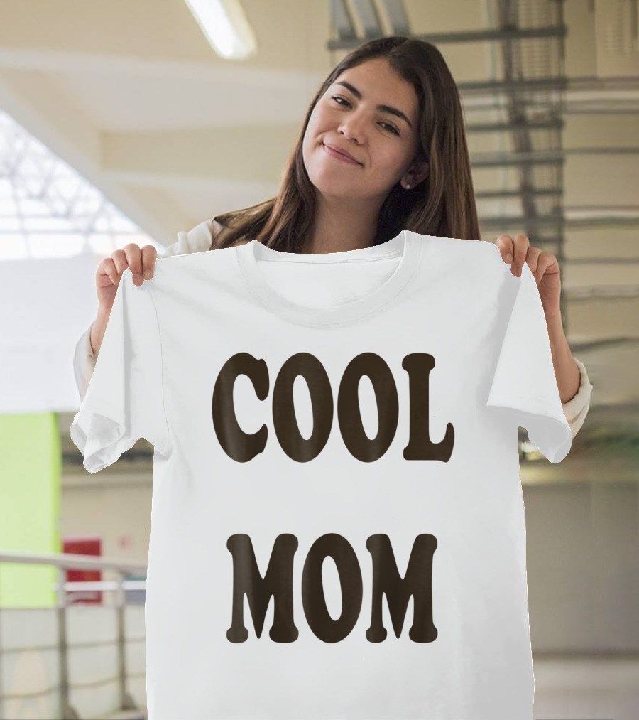 COOL MOM T-Shirt