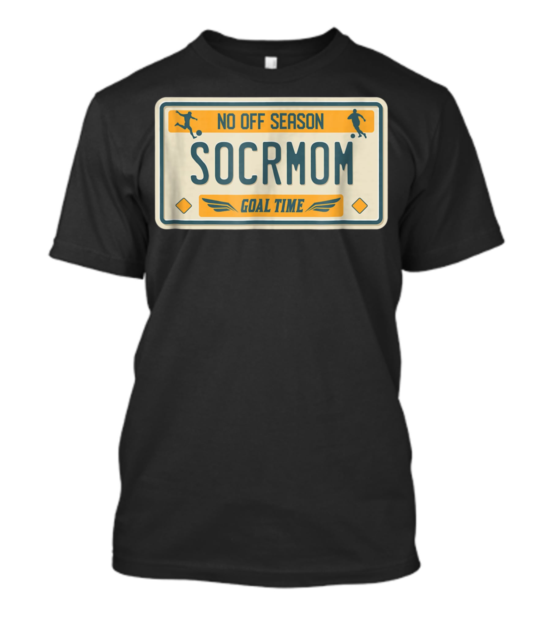 No Off Season Goal Time SOCRMOM License Plate T-Shirt
