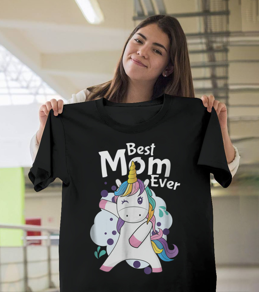 Best Mom Ever Cute Dancing Rainbow Unicorn T-Shirt
