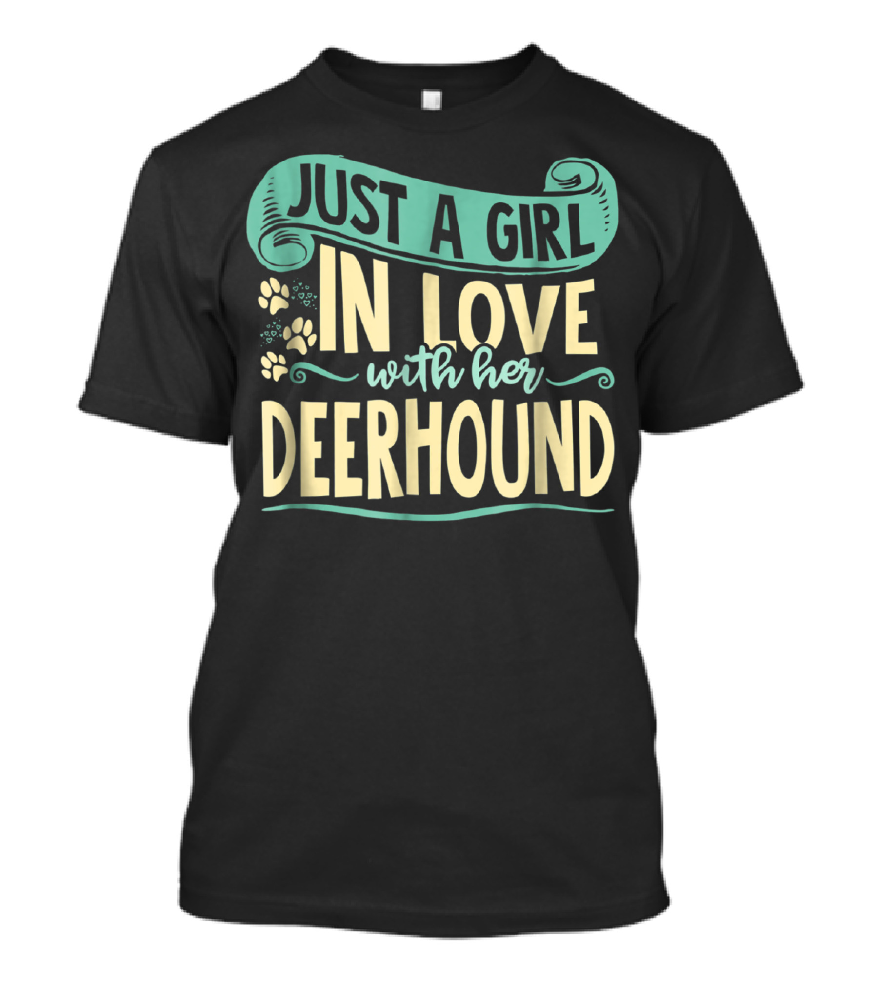Just A Girl IN Love With Her Deerhound T-Shirt