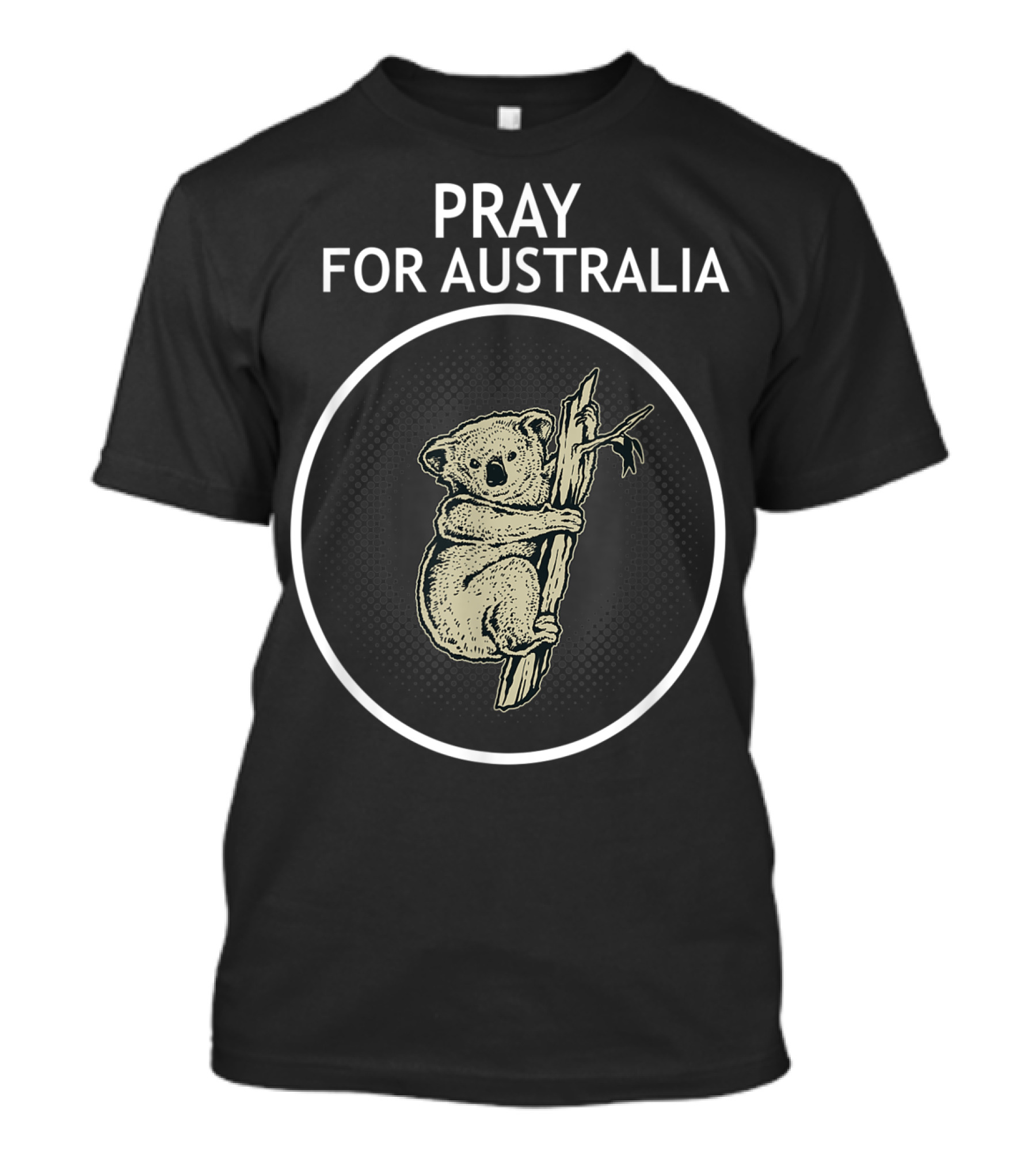 Pray For Australia Koala On Tree Save Australian Animals T-Shirt