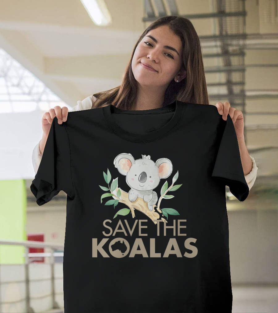 Save The Koalas Cute Bear Lovers Australia Branch T-Shirt