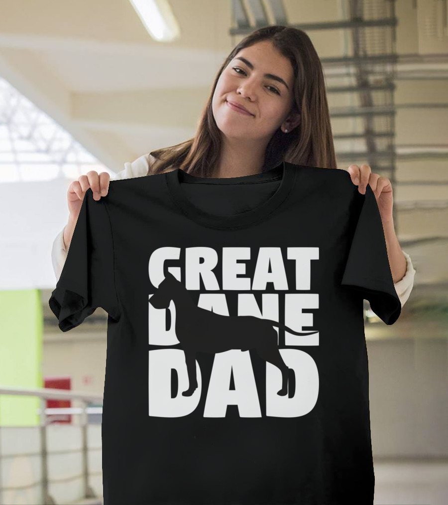 Great Dane Dad Dog Father Great Dane Dad T-Shirt