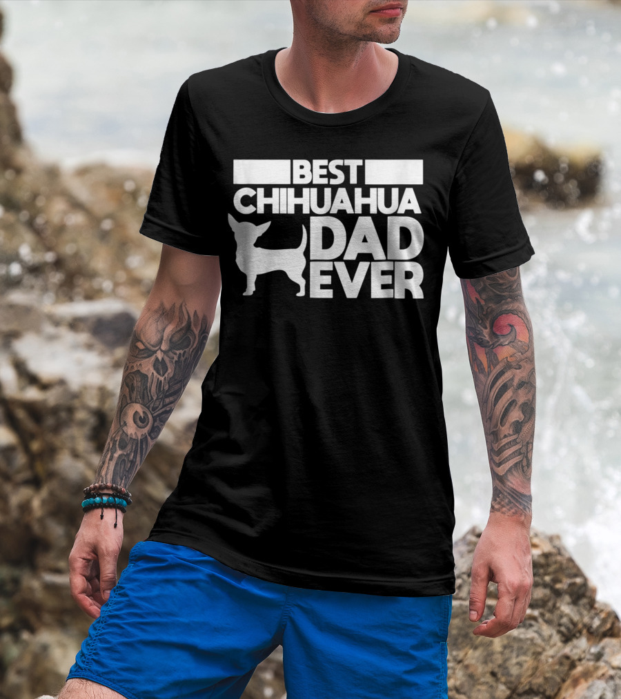 Best Chihuahua Dad Ever With Silhouette Dog Father T-Shirt