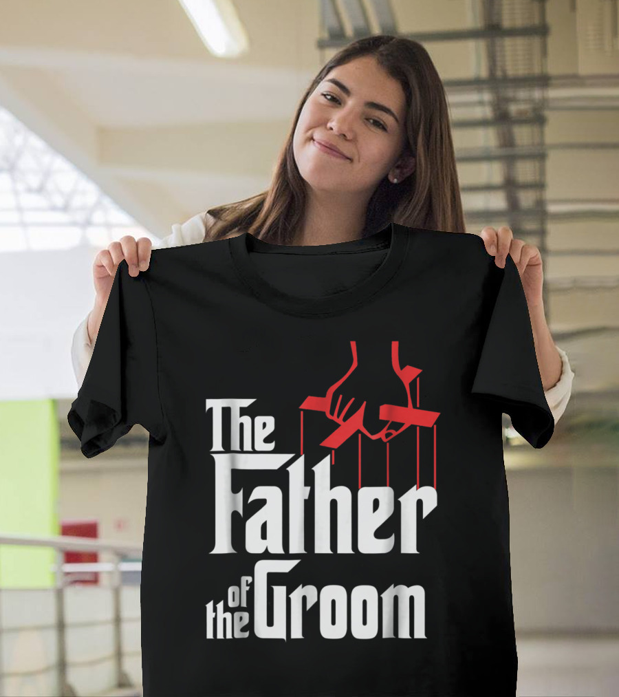 The Father Of The Groom Puppet Strings Font T-Shirt