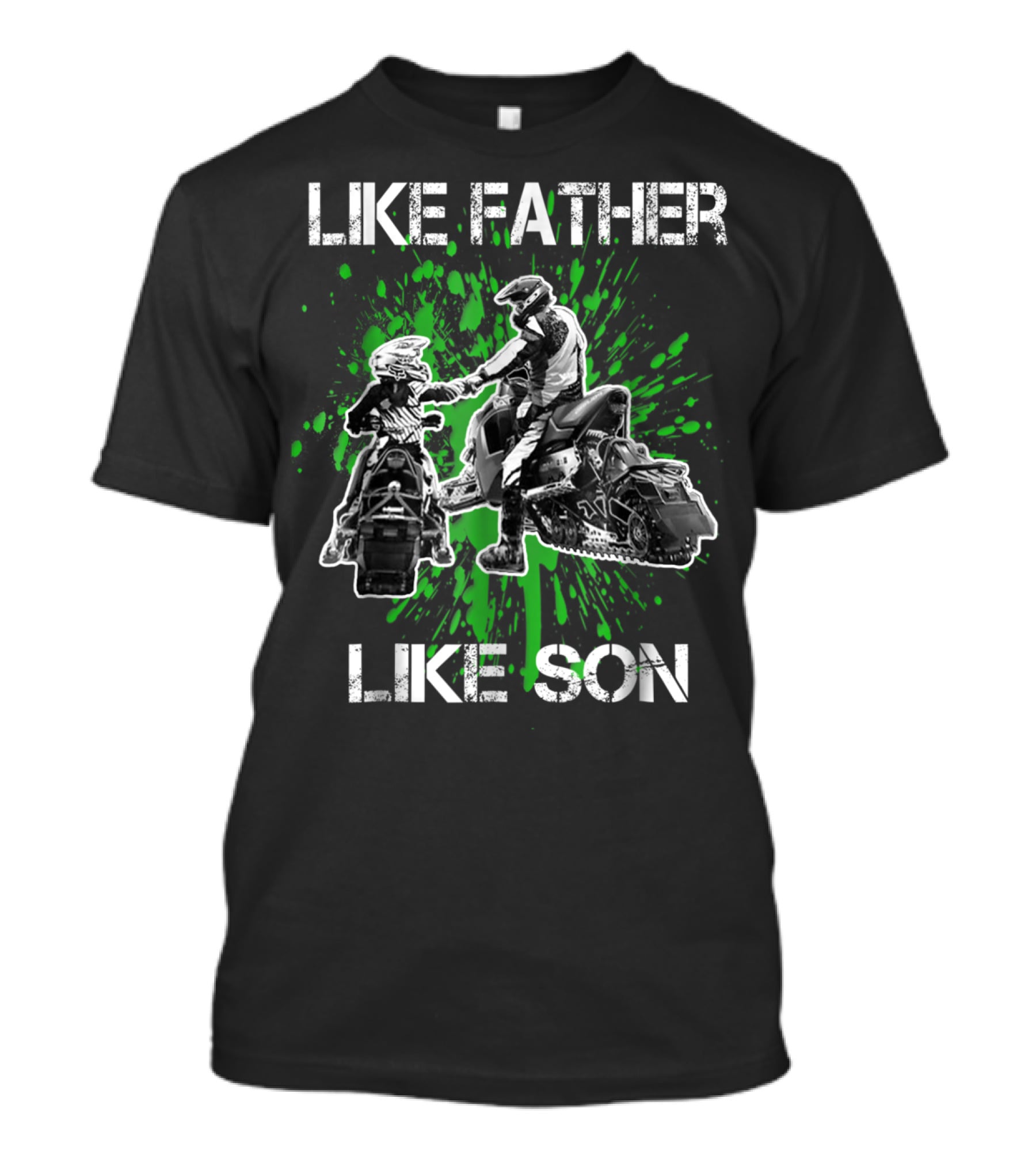 Like Father Like Son Snowmobile Snowcross Adventure T-Shirt