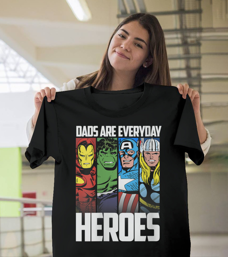 Marvel Avengers Dads Are Everyday Heroes Iron Man Hulk Captain America Thor T-Shirt