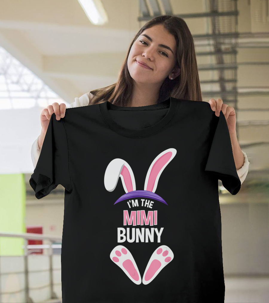 I'm the Mimi Bunny T-Shirt