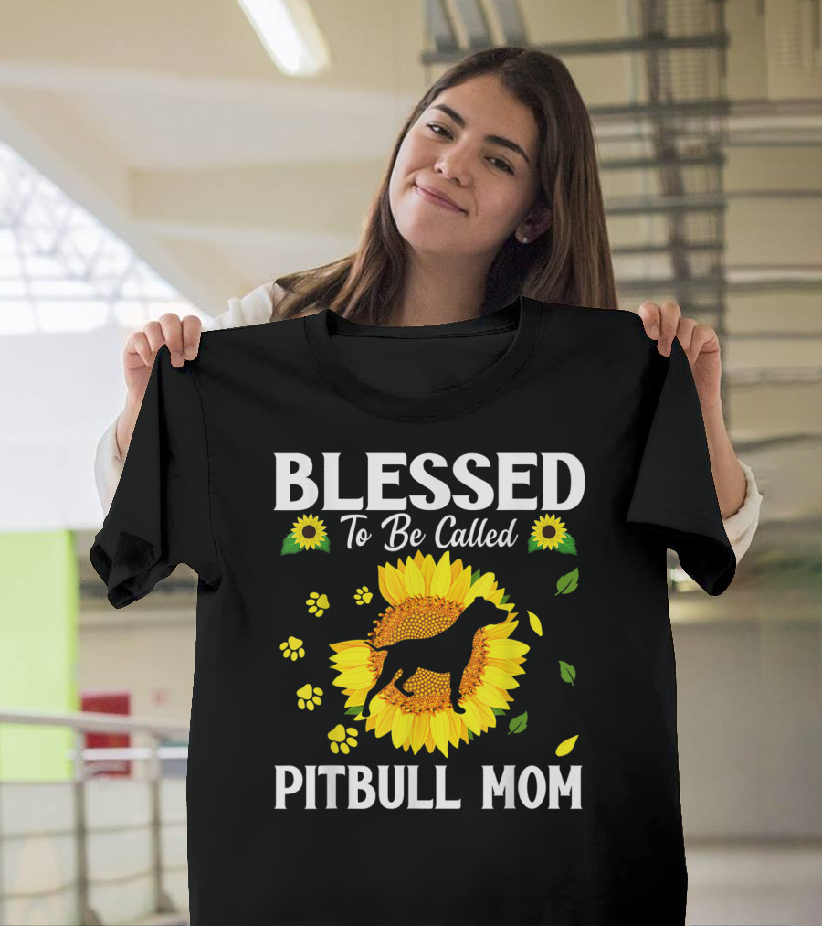 Blessed To Be Called Pitbull Mom Sunflower Paws T-Shirt