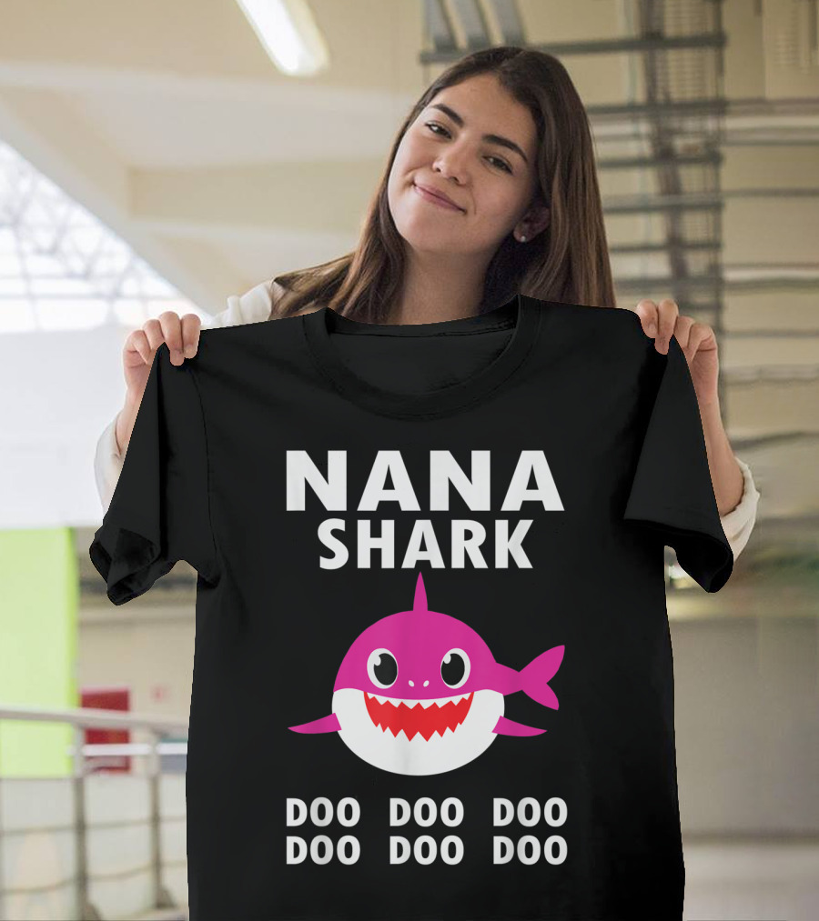 Nana Shark Doo Doo Doo Cute Funny Pink Shark T-Shirt