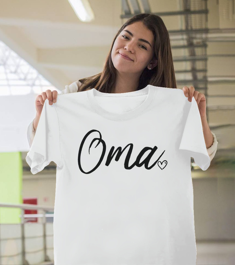 Oma Heart Momma Grandma For New T-Shirt