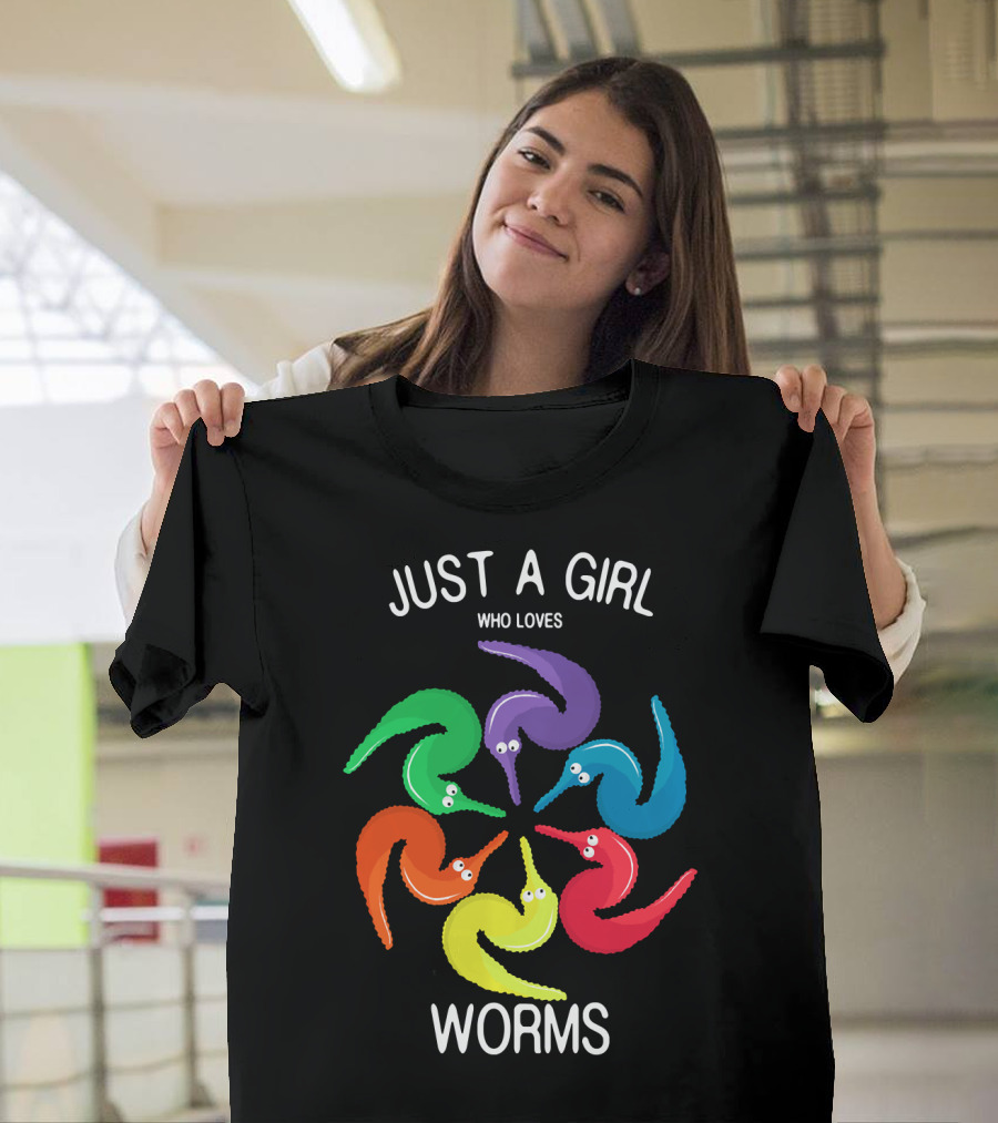 Just A Girl Who Loves Colorful Worms On A String T-Shirt