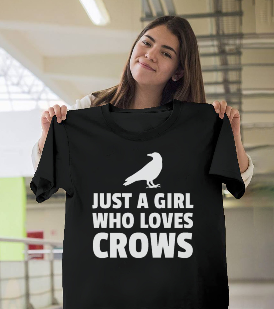 Just A Girl Who Loves Crows White Crow T-Shirt