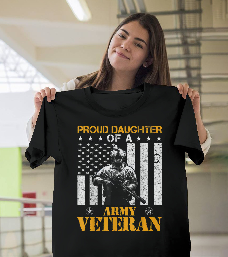 Proud Daughter of an Army Veteran with Soldier and American Flag T-Shirt