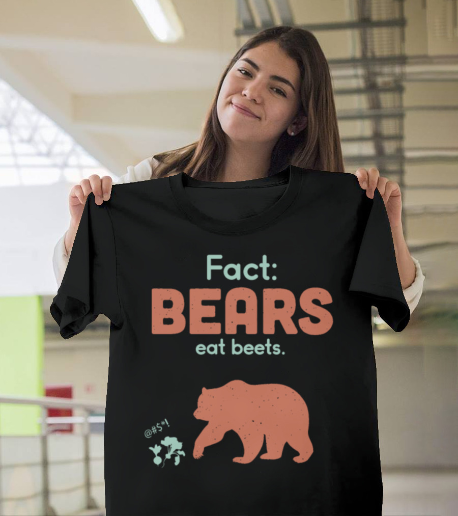 Fact Bears Eat Beets Clever Bear Silhouette and Beetroot Icons T-Shirt