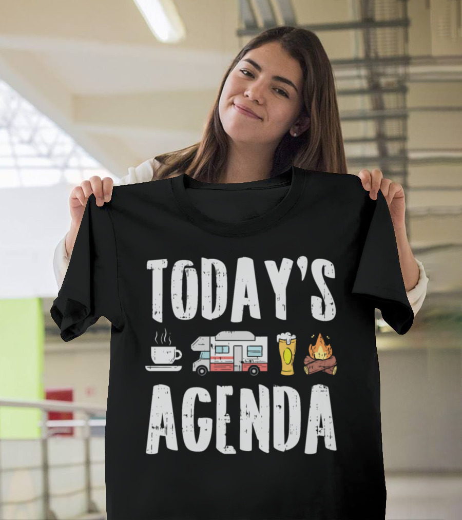 Today's Agenda Van Camping Coffee RV Beer Campfire Funny Tent Camping T-Shirt