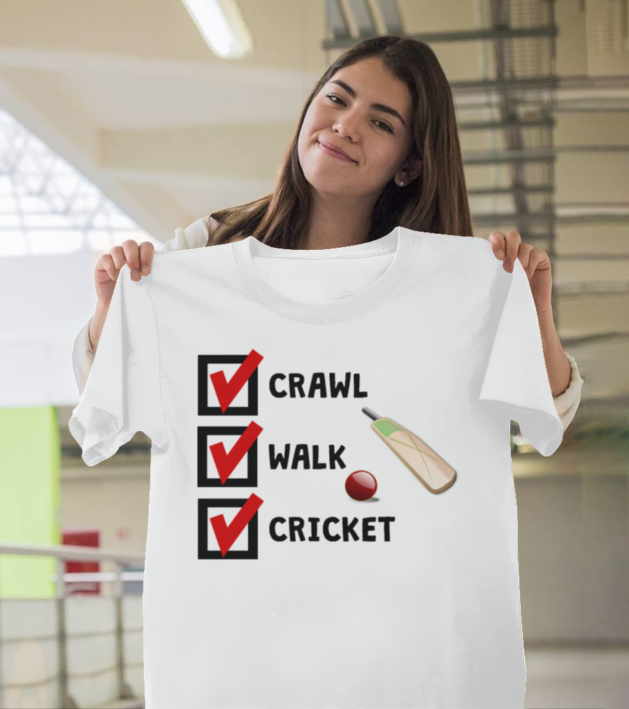 Crawl Walk Cricket Bat Ball Checklist T-Shirt