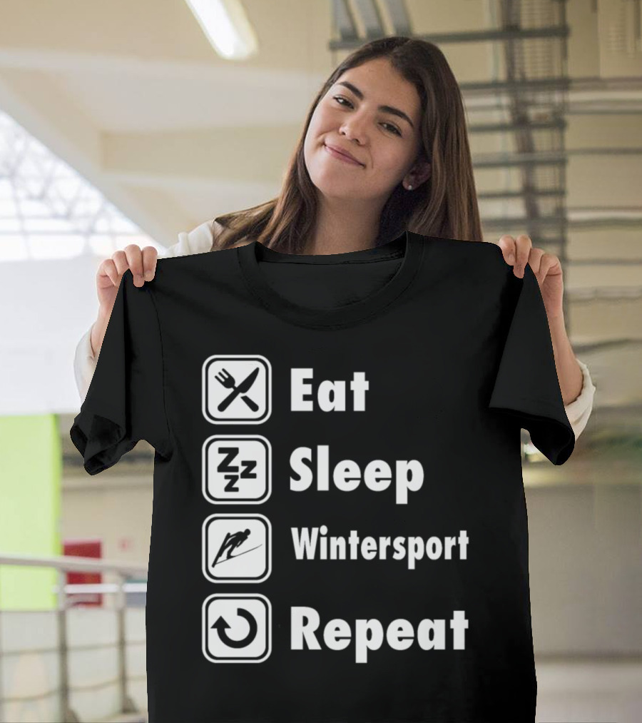 Eat Sleep Wintersport Repeat T-Shirt