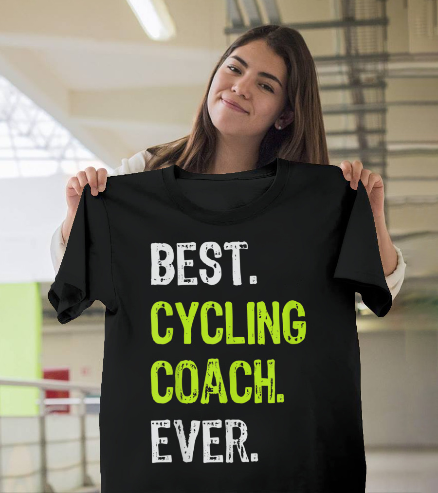 BEST CYCLING COACH EVER T-Shirt