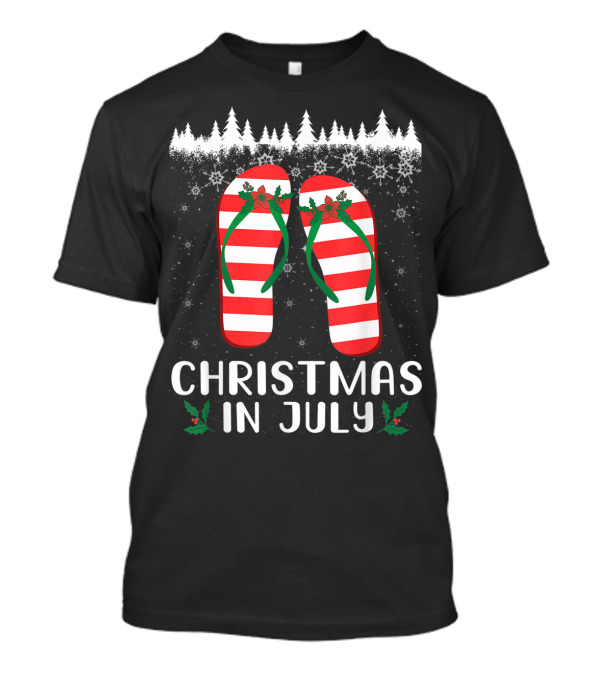 Christmas In July Red And White Striped Flip Flops Snowflakes Pine Trees T-Shirt