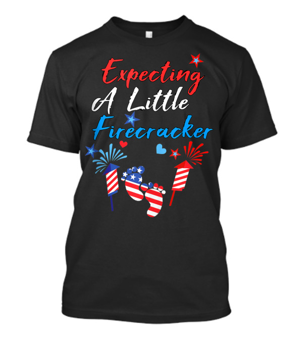 Expecting A Little Firecracker Patriotic Baby Feet Fireworks T-Shirt