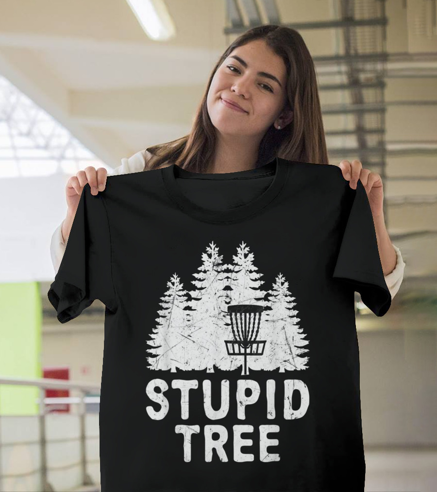 Stupid Tree Distressed Funny Disc Golf Frisbee T-Shirt