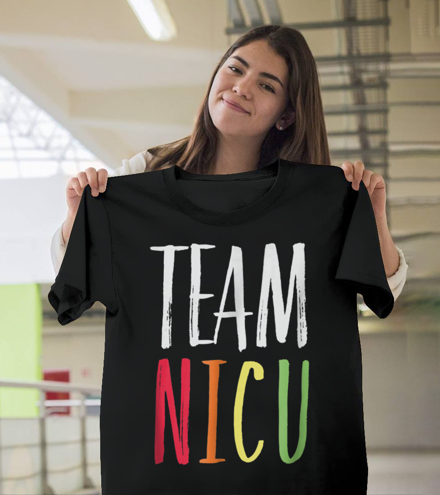 Team NICU Nurse Doctor Therapist T-Shirt