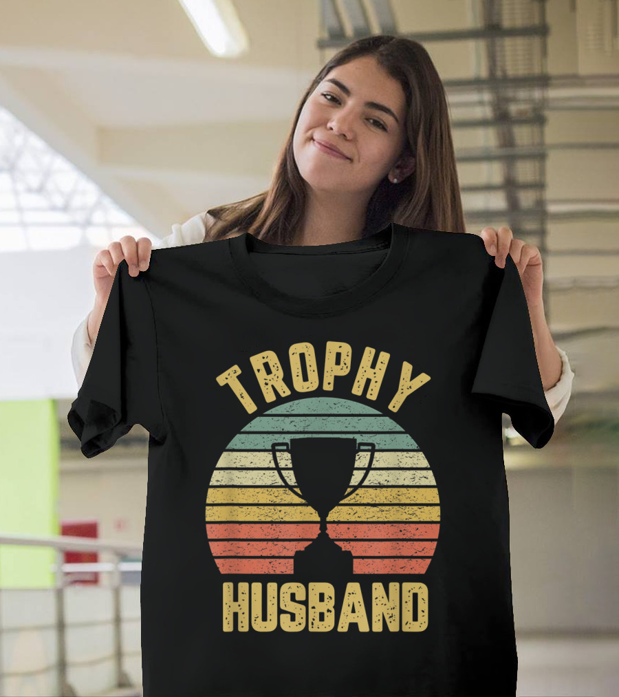 Trophy Husband Retro Funny Cool T-Shirt