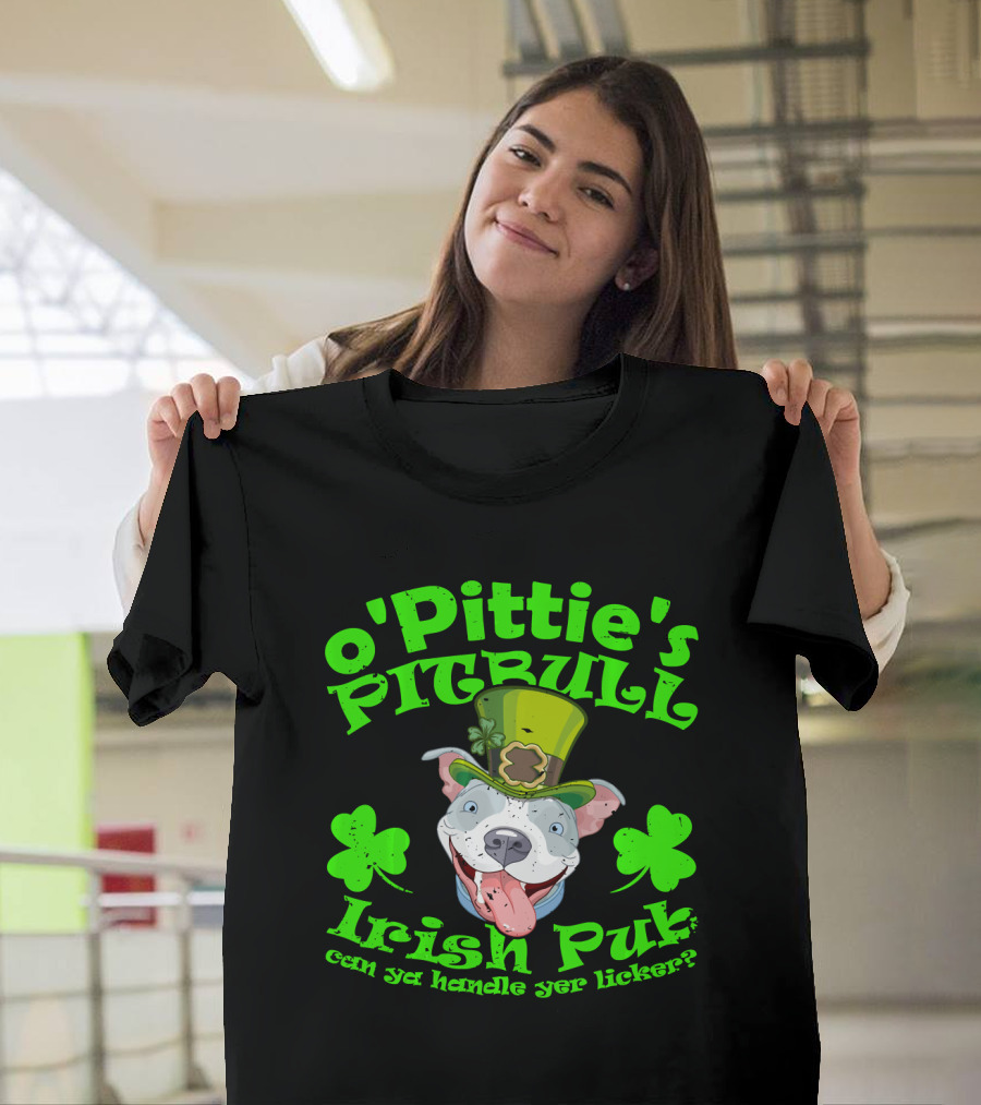 O'Pittie's Pitbull Irish Pub Can Ya Handle Yer Licker? T-Shirt