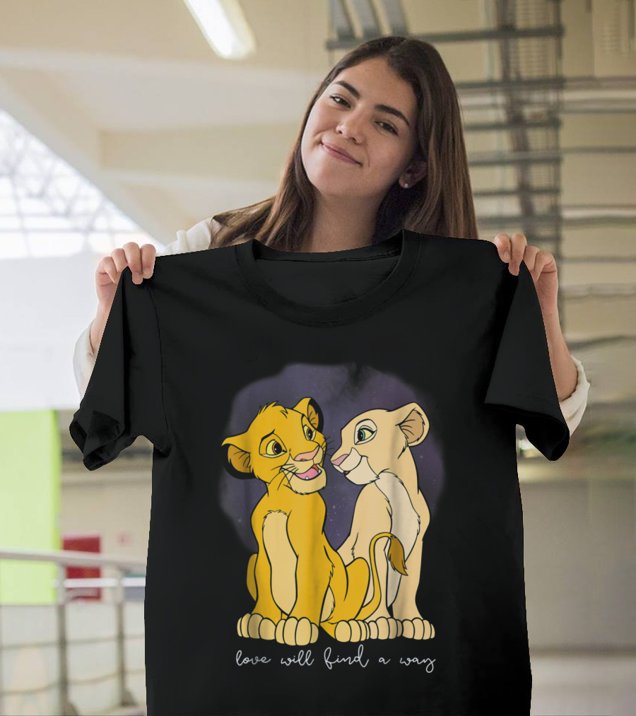 Disney Lion King Simba Nala Love Will Find a Way Valentine's T-Shirt