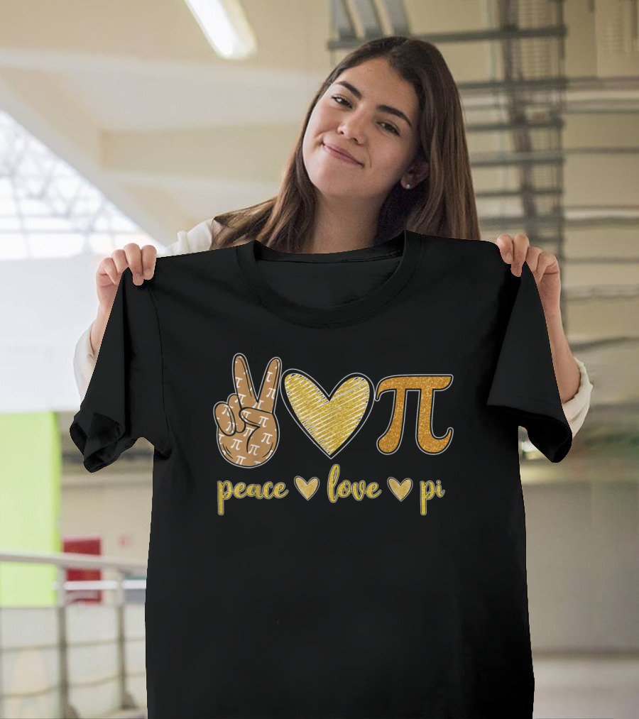 Peace Love Pi Math Teacher Symbol Pi T-Shirt