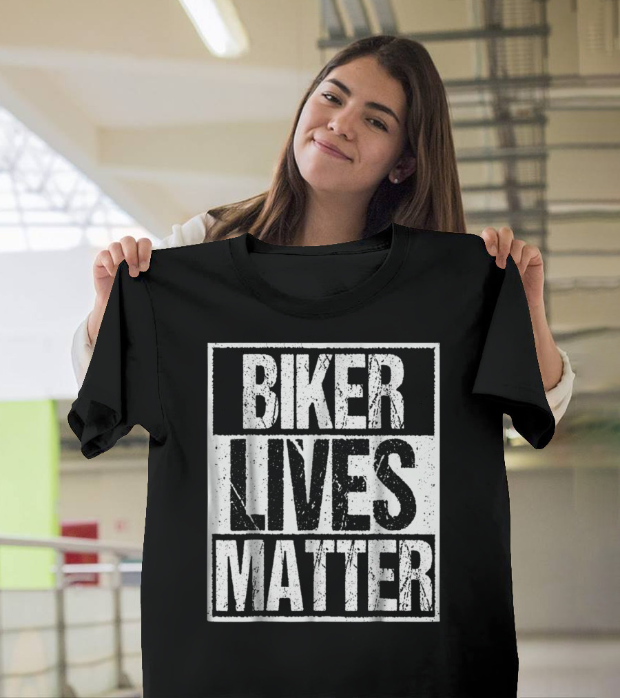 Biker Lives Matter Motorcycle Biker Rider Nx T-Shirt