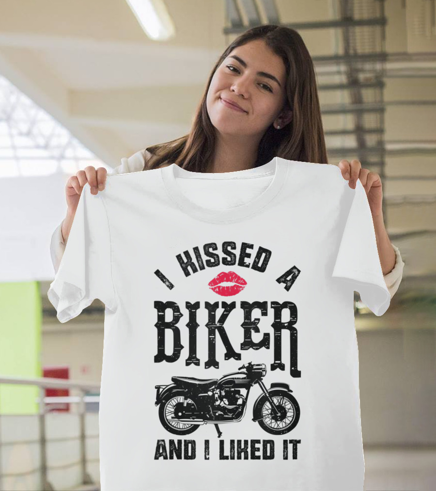 I Kissed A Biker And I Liked It Motorcycle Lips T-Shirt