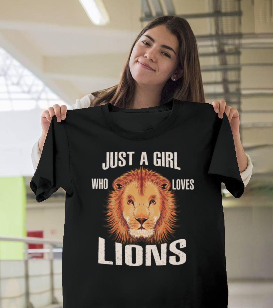 Just A Girl Who Loves Lions Roaring Lion Face T-Shirt