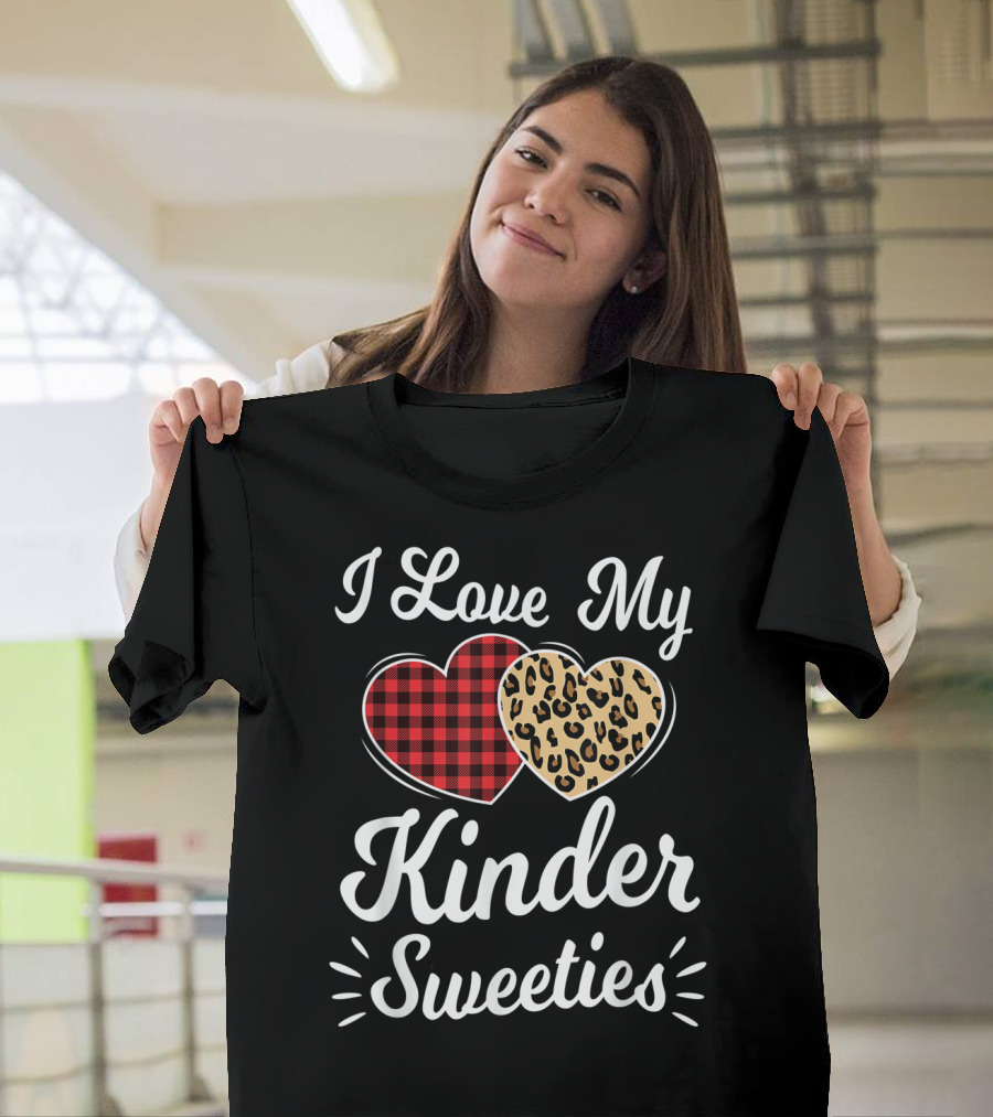 I Love My Kinder Sweeties Heart Leopard Buffalo Plaid Valentine T-Shirt