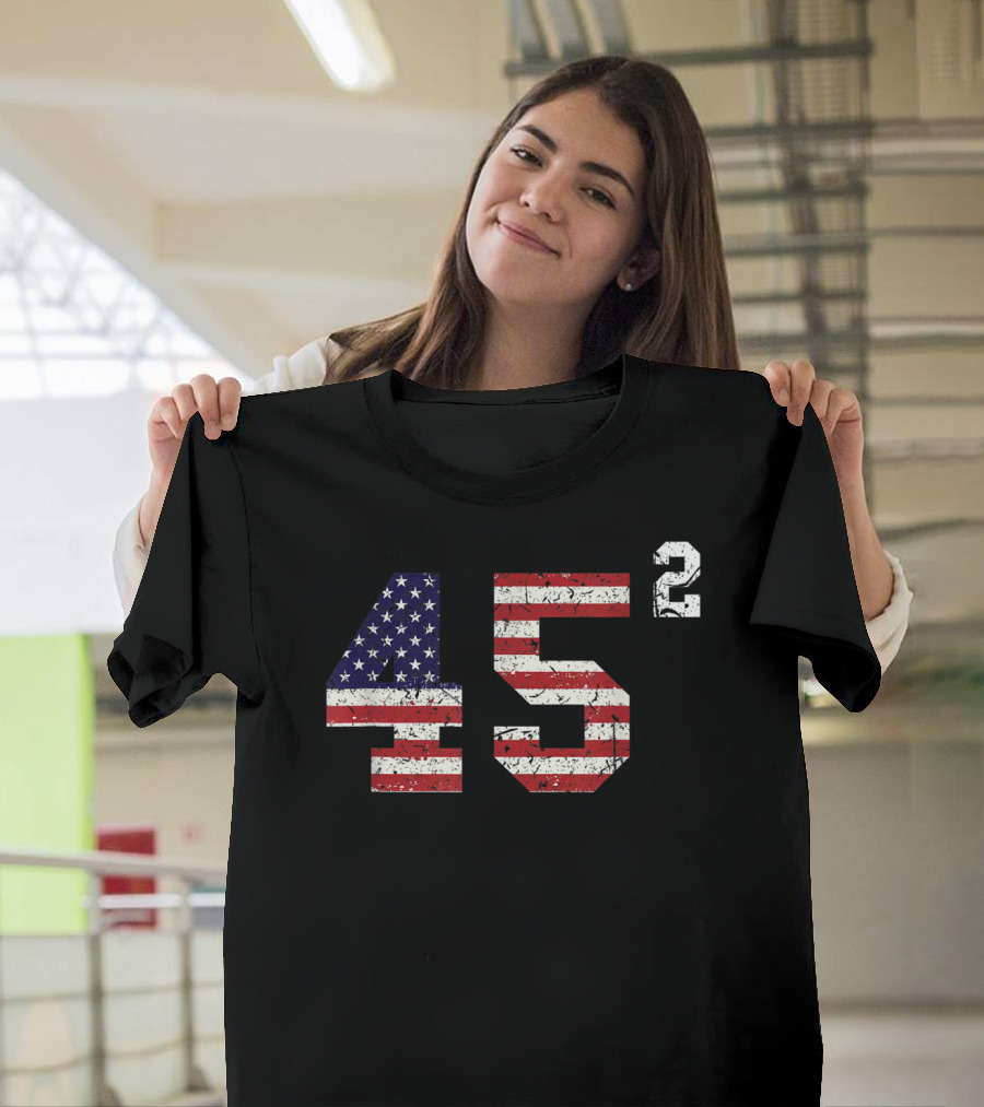 Trump 45 Squared USA Flag Pro Trump 2 Terms T-Shirt