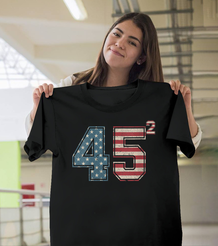 Trump 45 Squared American Flag Stars and Stripes Pro Trump 2 Terms T-Shirt