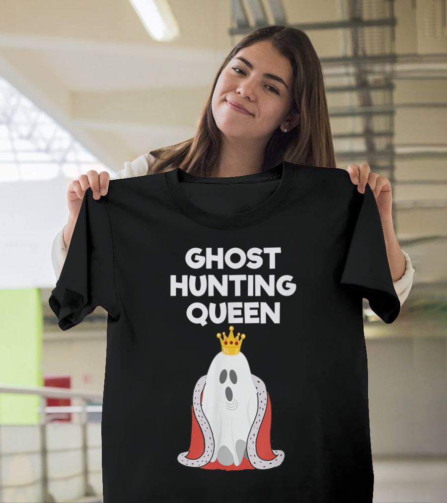 GHOST HUNTING QUEEN WITH CROWN AND ROYAL CAPE T-Shirt