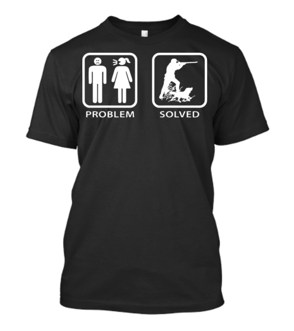 Problem Solved Hunter Icon With Person Symbols T-Shirt