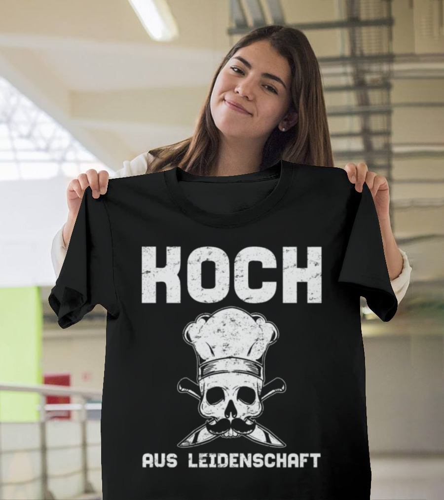 KOCH AUS LEIDENSCHAFT CHEF SKULL T-Shirt