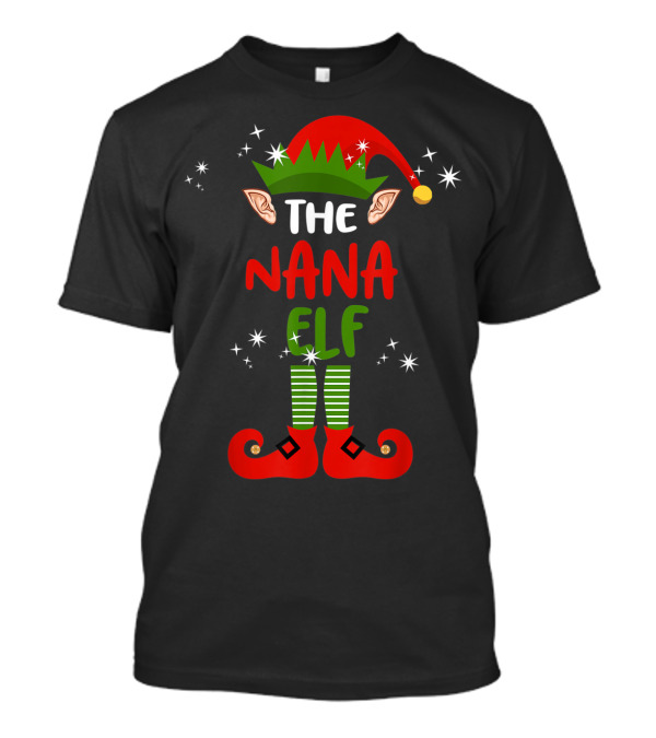 THE NANA ELF Christmas Red And Green Festive Elf Hat And Shoes T-Shirt