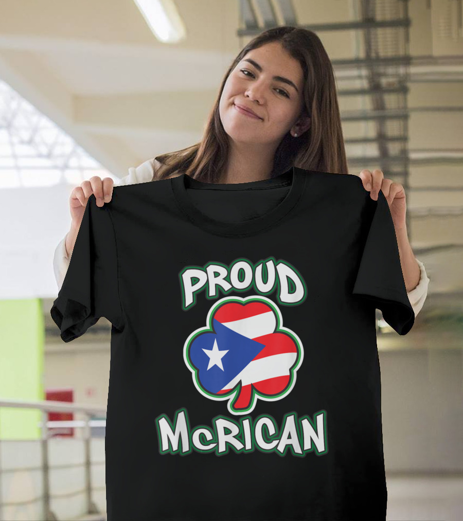 Proud Mcrican Puerto Rican Shamrock Pride T-Shirt