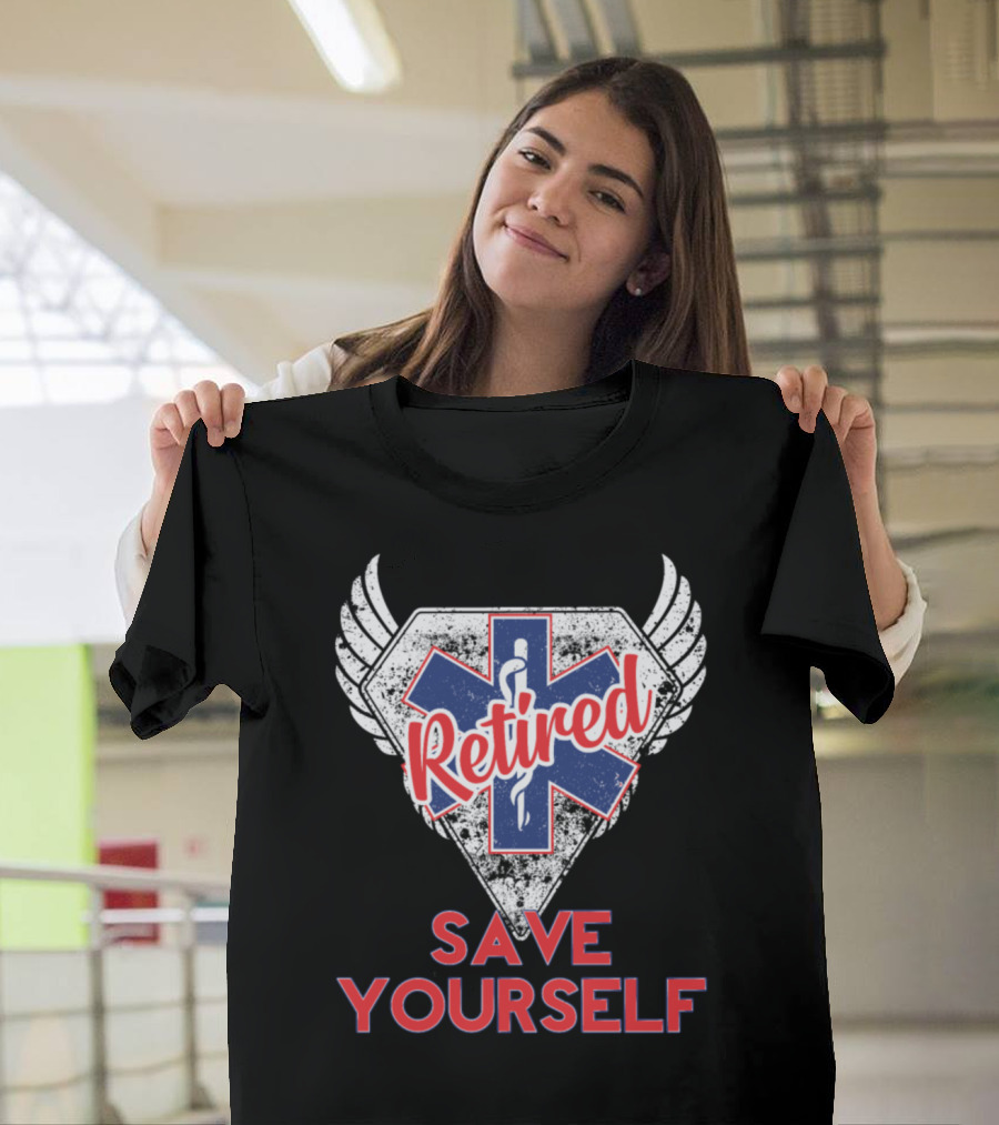 Retired Paramedic Firefighter Save Yourself Wings Cross T-Shirt
