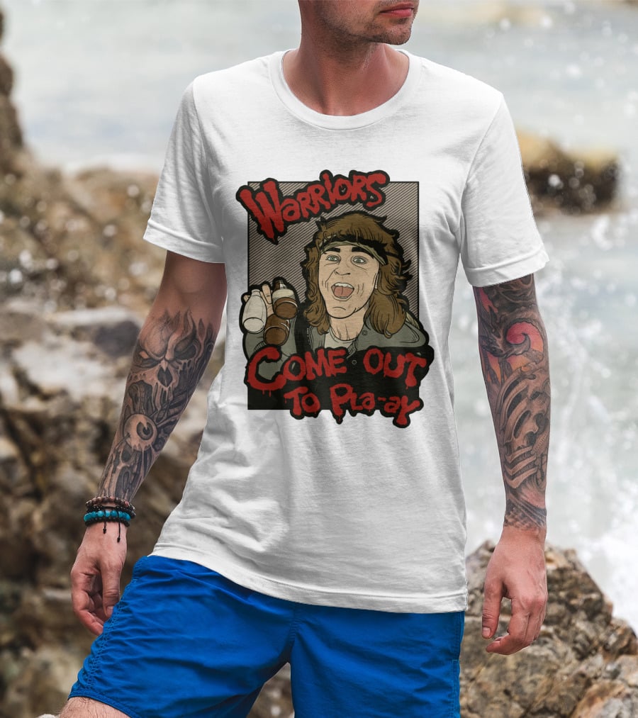 Warriors Come Out To Pla-ay T-Shirt